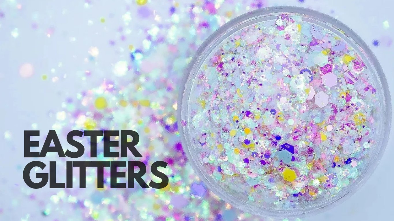 EASTER GLITTERS