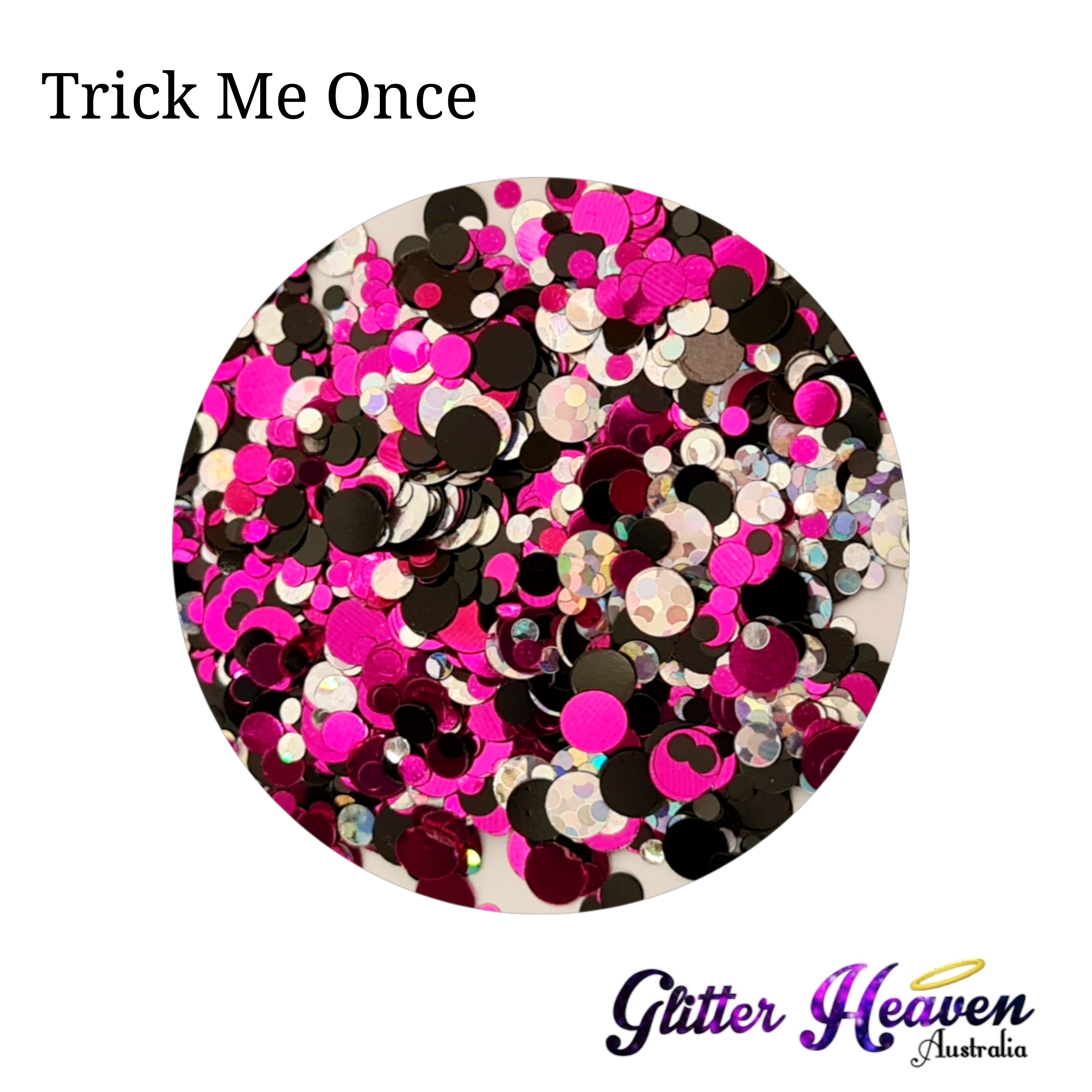 Trick Me Once
